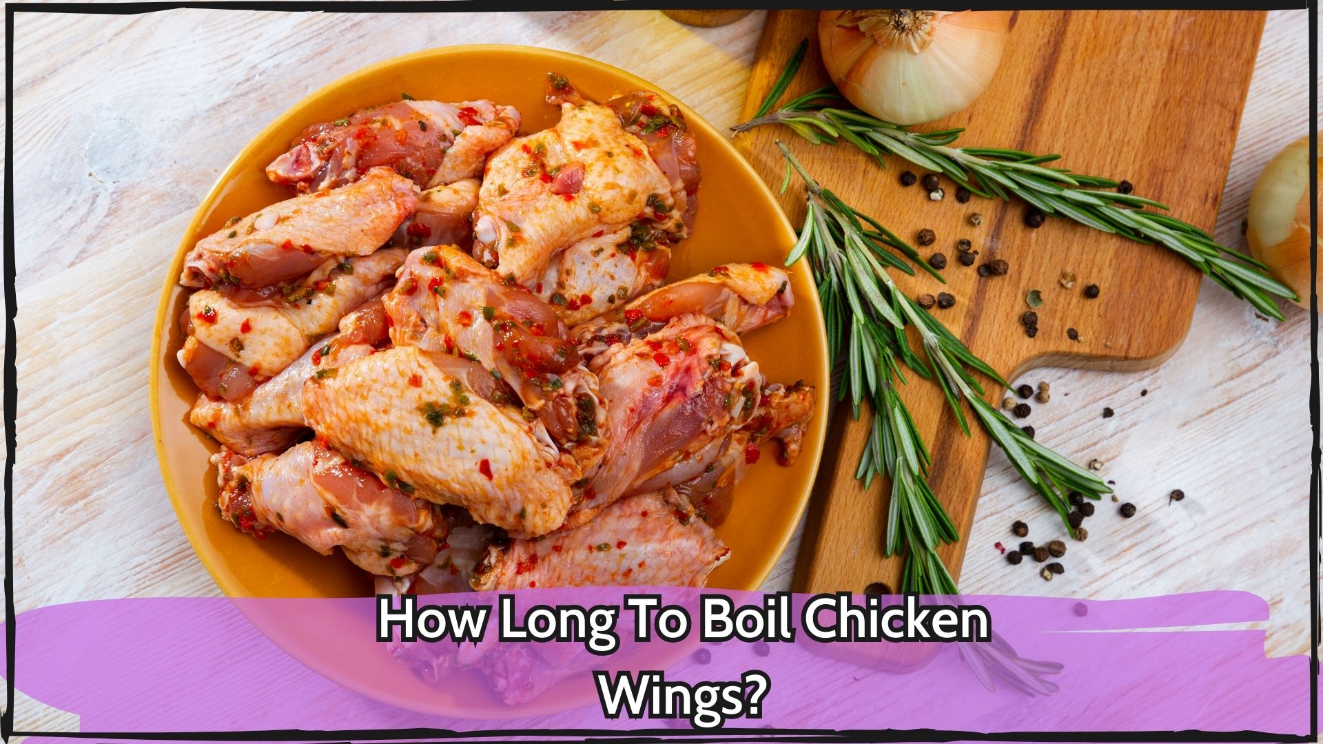 How To Boil Chicken Wings?
